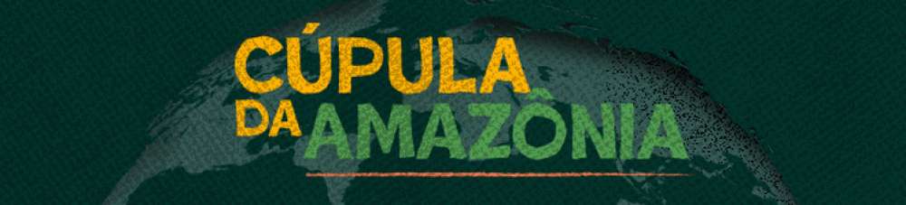 Chefes de Estado recebem propostas elaboradas no Diálogos Amazônicos