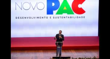 Novo PAC é lançado e prevê mais de R$ 1 trilhão em investimentos